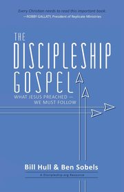 The Discipleship Gospel, Hull Bill