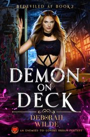 Demon on Deck, Wilde Deborah