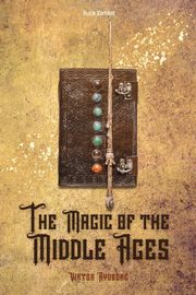 The Magic of the Middle Ages, Rydberg Viktor