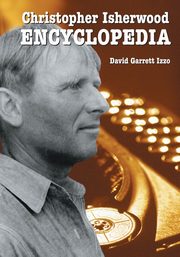Christopher Isherwood Encyclopedia, Izzo David Garrett