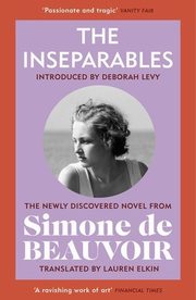 The Inseparables, de Beauvoir Simone