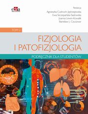 Fizjologia i patofizjologia. Podrcznik dla studentw Tom 2, 