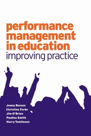 Performance Management in Education, Reeves Jenny