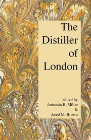 The Distiller of London, 