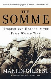 The Somme, Gilbert Martin