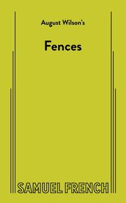 Fences, Wilson August