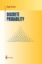 Discrete Probability, Gordon Hugh