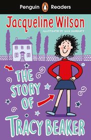 Penguin Readers Level 2: The Story of Tracy Beaker (ELT Graded Reader), Wilson	 Jacqueline
