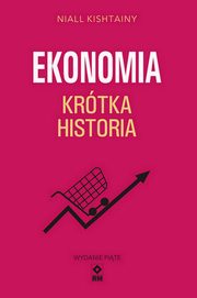 Ekonomia Krtka historia, Kishtainy Niall