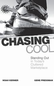 Chasing Cool, Kerner Noah