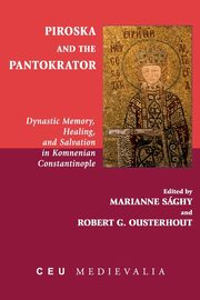 Piroska and the Pantokrator, 