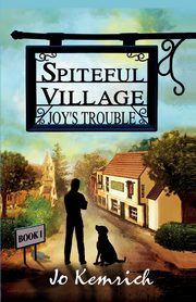 ksiazka tytu: Spiteful Village autor: Kemrich Jo