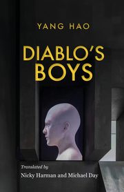 Diablo's Boys, Yang Hao