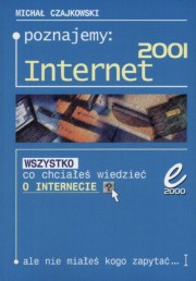Poznajemy Internet 2001, Czajkowski Micha