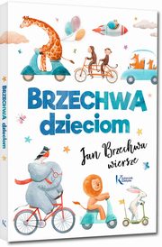 Brzechwa dzieciom, Brzechwa Jan