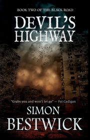 Devil's Highway, Bestwick Simon
