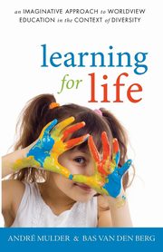 Learning for Life, Mulder Andr