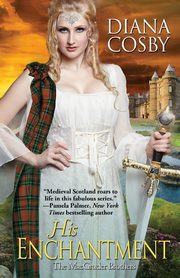 His Enchantment, Cosby Diana