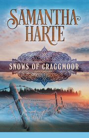 Snows of Craggmoor, Harte Samantha