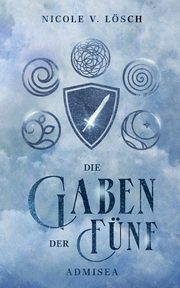 Die Gaben der Fnf, Lsch Nicole V.