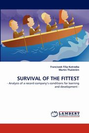 Survival of the Fittest, Kutrzeba Franciszek Filip