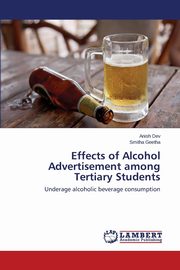 Effects of Alcohol Advertisement among Tertiary Students, Dev Anish