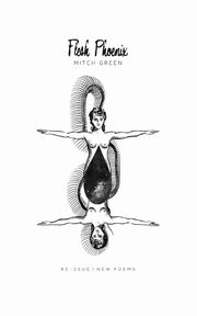 Flesh Phoenix - Re Issue, Green Mitch