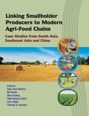 Linking Smallholder Producers to Modern Agri-Food Chains, 