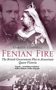 Fenian Fire, Campbell Christy