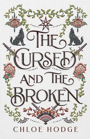 The Cursed and the Broken, Hodge Chloe