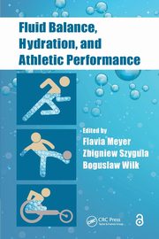 Fluid Balance, Hydration, and Athletic Performance, 
