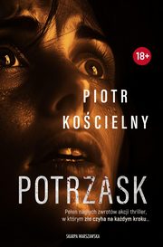 Potrzask, Kocielny Piotr
