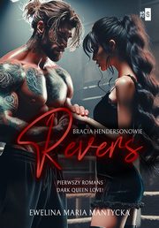 Revers Bracia Hendersonowie 1, Mantycka Ewelina Maria