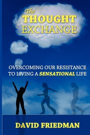 The Thought Exchange, Friedman David