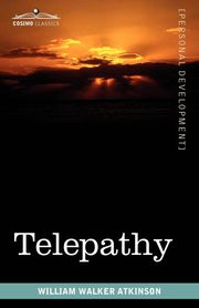 Telepathy, Atkinson William Walker