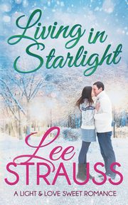 Living in Starlight, Strauss Lee
