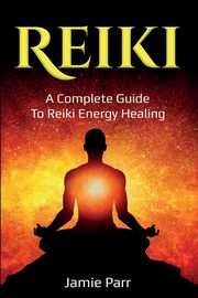 Reiki, Parr Jamie