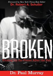 BROKEN, Murray Paul