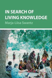 In Search of Living Knowledge, Swantz Marja-Liisa