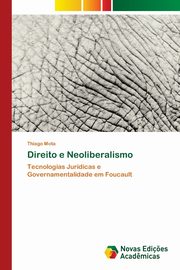Direito e Neoliberalismo, Mota Thiago