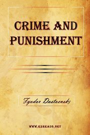 Crime and Punishment, Dostoevsky Fyodor Mikhailovich