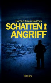 Schattenangriff, Rostock Roman Armin