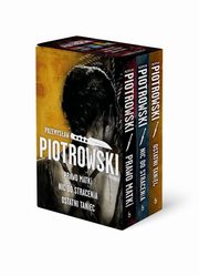 Prawo matki / Nic do stracenia / Ostatni taniec, Piotrowski Przemysaw