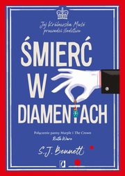 mier w diamentach., Bennett S.J.