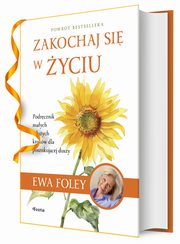Zakochaj si w yciu, Foley Ewa