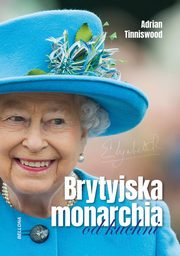 Brytyjska monarchia od kuchni, Tinniswood Adrian