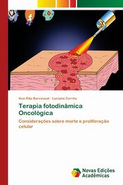 Terapia fotodinmica Oncolgica, Barcessat Ana Rita
