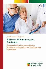 Sistema de Historico de Pacientes, Acha Gomes Jos Alexandro