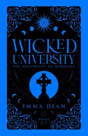 Wicked University 5-7, Dean Emma