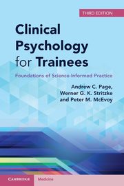Clinical Psychology for Trainees, Page Andrew C.